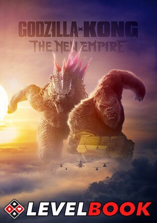 Godzilla x Kong The New Empire 2024 HDTS Hindi Dual Audio Full Movie Download 1080p 720p 480p