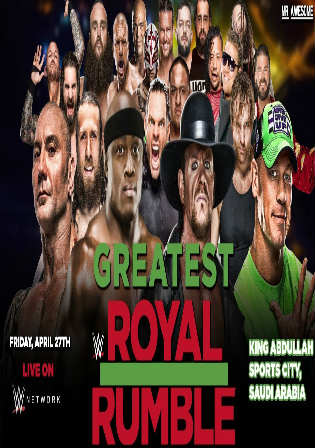 WWE Greatest Royal Rumble 2018 PPV WEBRip Full Show 480p Watch Online Free Download bolly4u