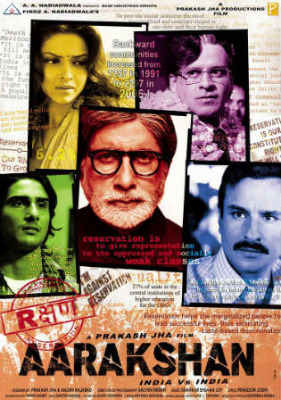 Aarakshan 2011 DVDRip Full Hindi Movie Download 720p