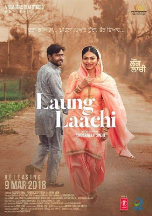 Laung Laachi 2018 HDRip 900Mb Full Punjabi Movie Download 720p Watch Online Free bolly4u
