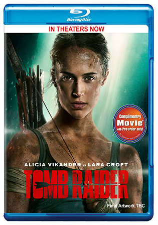 Tomb Raider 2018 BRRip 1GB English 720p ESub Watch Online Full Movie Download bolly4u
