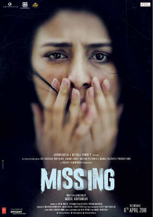 Missing 2018 HDRip 350MB Full Hindi Movie Download 480p