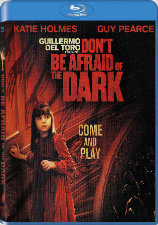Dont Be Afraid Of The Dark 2010 BluRay 300MB Hindi Dual Audio 480p ESub