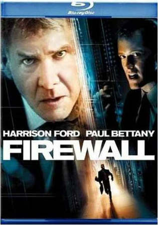 Firewall 2006 BluRay 350Mb Hindi Dual Audio 480p ESub