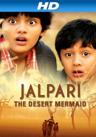 Jalpari The Desert Mermaid 2012 HDRip 280MB Hindi 480p