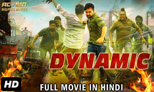Dynamic 2018 HDRip 900MB Full Hindi Dubbed Movie Download 720p