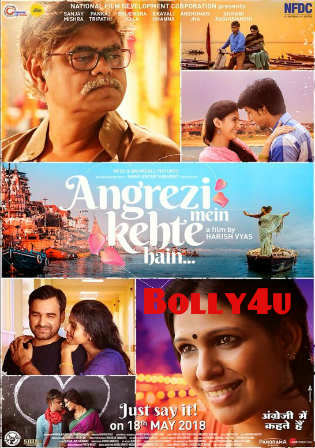 Angrezi Mein Kehte Hain 2018 HDRip 300MB Full Hindi Movie Download 480p Watch Online Free bolly4u