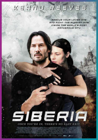 Siberia 2018 WEB-DL 300Mb Full English Movie Download 480p ESub Watch Online Free bolly4u