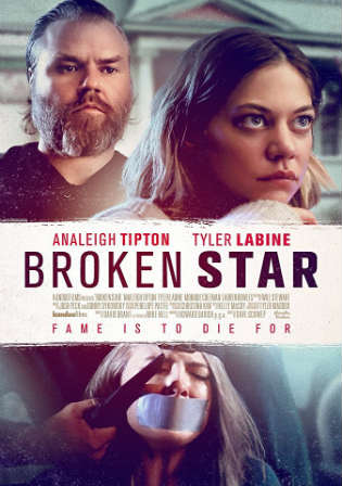 Broken Star 2018 WEB-DL 700MB Full English Movie Download 720p