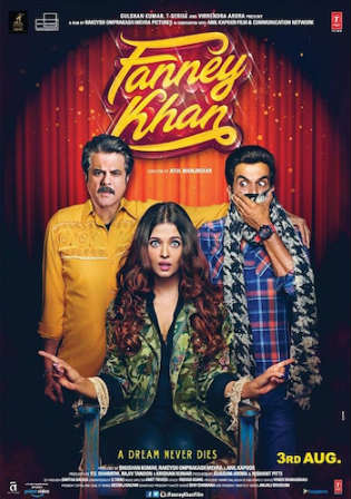 Fanney Khan 2018 Pre DVDRip 350MB Full Hindi Movie Download 480p