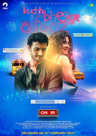 Kuchh Bheege Alfaaz 2018 HDTV 750MB Full Hindi Movie Download 720p
