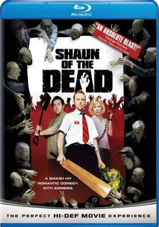 Shaun of The Dead 2004 BluRay 350MB Hindi Dual Audio ORG 480p Watch Online Free Download bolly4u