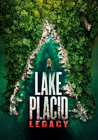 Lake Placid Legacy 2018 HDRip 300Mb Full English Movie Download 480p ESub