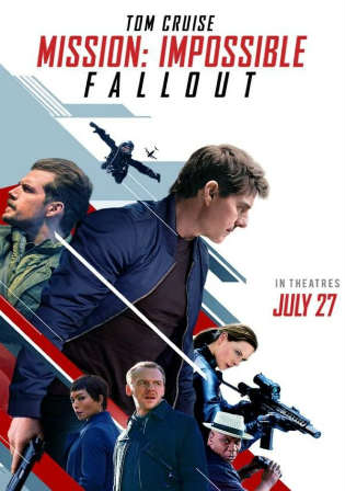 Mission Impossible Fallout 2018 HC HDRip 450MB Hindi Dual Audio 480p Watch Online Full Movie Download bolly4u