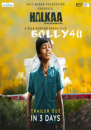 Halkaa 2018 HDRip 700MB Full Hindi Movie Download x264 Watch Online Free Bolly4u