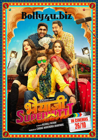 Bhaiaji Superhit 2018 Pre DVDRip 300Mb Full Hindi Movie Download 480p
