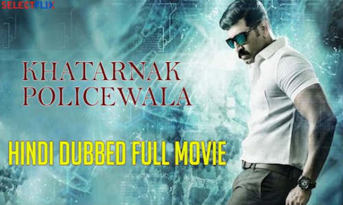 Khatarnak Policewala 2018 HDRip 900MB Hindi Dubbed 720p Watch Online Full Movie Download bolly4u