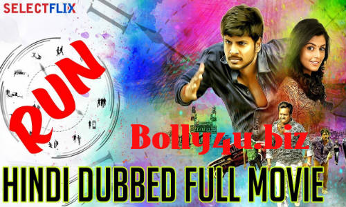 Run 2018 HDRip 300Mb Full Hindi Dubbed Movie Download 480p Watch Online Free bolly4u