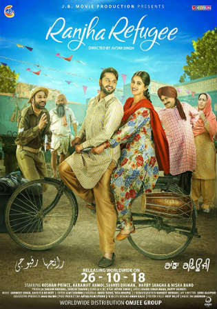 Ranjha Refugee 2018 SDTV 300Mb Punjabi 480p Watch Online Full Movie Download bolly4u