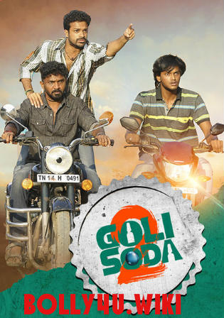 Goli Soda 2 2018 HDRip 350Mb Hindi Dubbed 480p Watch Online Full movie Download bolly4u