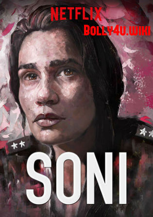 Soni 2019 WEB-DL 300MB Full Hindi Movie Download 480p