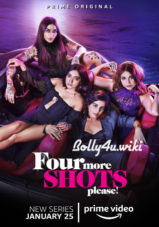 Four More Shots Please 2019 HDRip Complete Season 01 Hindi 720p Download Watch Online Free Bolly4u