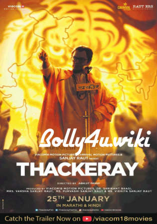 Thackeray 2019 Pre DVDRip 700Mb Full Hindi Movie Download x264