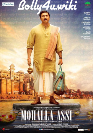 Mohalla Assi 2018 HDRip 850Mb Full Hindi Movie Download 720p