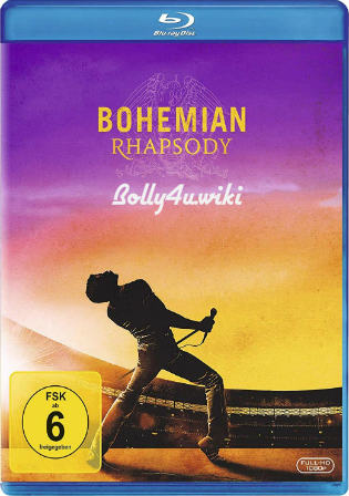 Bohemian Rhapsody 2018 BRRip 450MB Hindi Dual Audio ORG 480p ESub