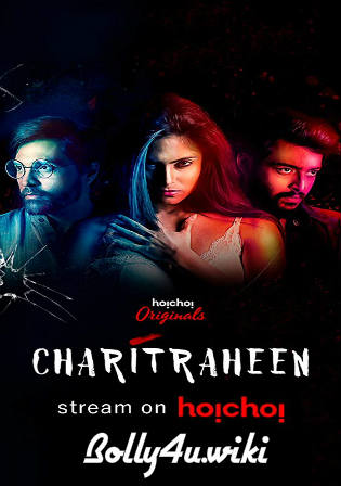 Charitraheen 2019 WEB-DL 2GB Complete Season Hindi 720p Download Watch Online Free Bolly4u