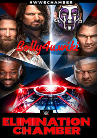 WWE Elimination Chamber 2019 PPV HDTV 480p 550Mb 17 Feb 2019