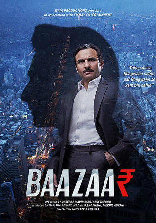 Baazaar 2018 DVDRip 400Mb Full Hindi Movie Download 480p ESub