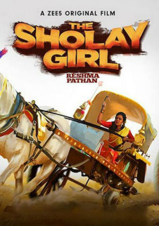 The Sholay Girl 2019 WEB-DL 250Mb Hindi 480p