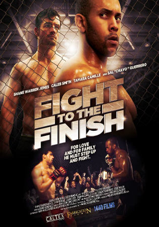 Fight To The Finish 2016 WEB-DL 300Mb Hindi Dual Audio 480p ESub Watch Online Full Movie Download bolly4u