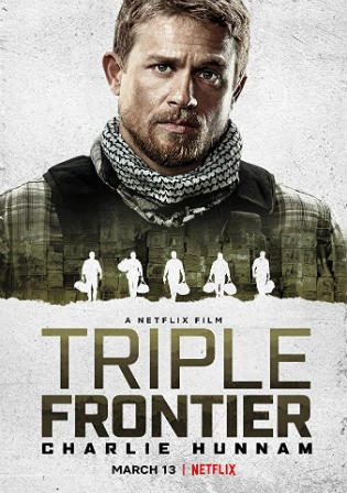 Triple Frontier 2019 WEB-DL 400Mb Hindi Dual Audio 480p