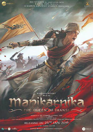 Manikarnika The Queen Of Jhansi 2019 WEB-DL 400MB Hindi 480p