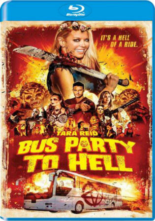 Party Bus To Hell 2017 BluRay 250Mb Hindi Dual Audio 480p