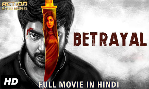 Betrayal 2019 HDRip 350MB Hindi Dubbed 480p