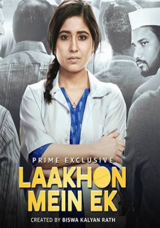 Laakhon Mein Ek 2019 HDRip 3.2GB Hindi Complete Season 02 Download 720p ESub