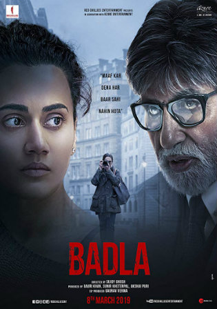 Badla 2019 HDRip 800Mb Full Hindi Movie Download 720p
