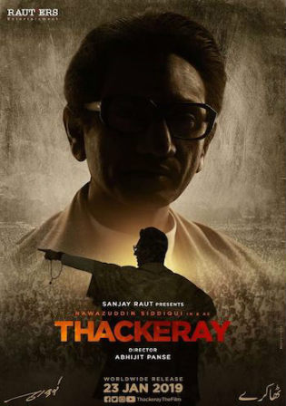Thackeray 2019 DVDRip 400MB Hindi 480p ESub