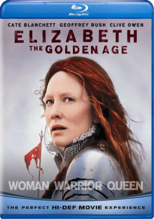Elizabeth The Golden Age 2007 BluRay 350MB Hindi Dual Audio 480p
