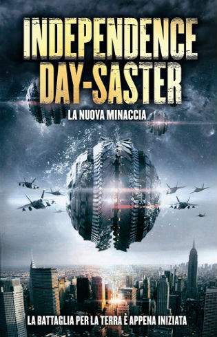 Independence Daysaster 2013 BRRip 300MB Hindi Dual Audio 480p