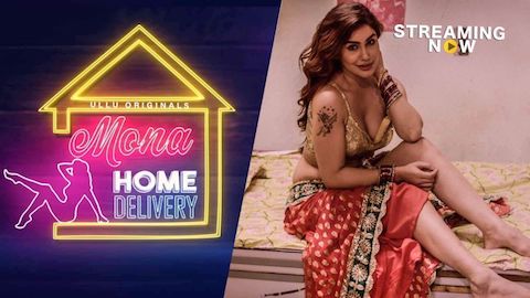 Mona Home Delivery Part 02 Hindi Complete Season Download 720p