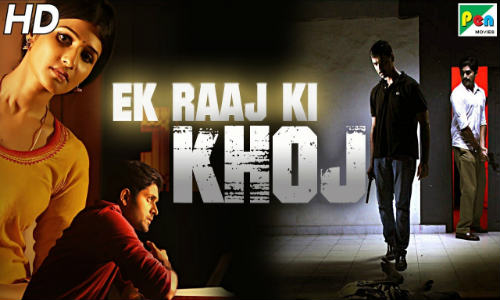 Ek Raaj Ki Khoj 2019 HDRip 800MB Hindi Dubbed 720p Watch Online Full Movie Download bolly4u