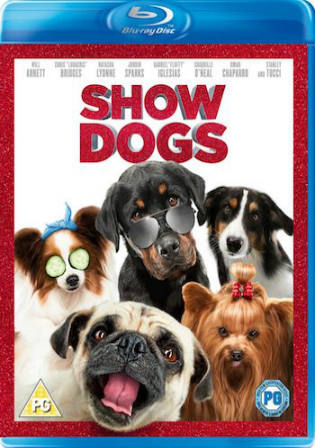 Show Dogs 2018 BluRay 300Mb Hindi Dual Audio 480p