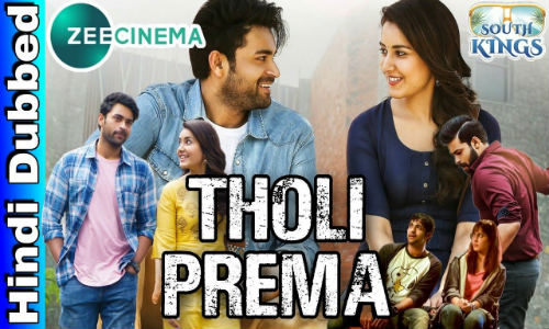Tholi Prema 2019 HDRip 750Mb Hindi Dubbed 720p