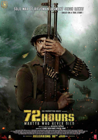 72 Hours Martyr Who Never Died 2019 WEB-DL 400MB Hindi 480p