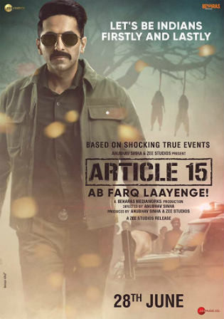 Article 15 2019 WEB-DL 300Mb Full Hindi Movie Download 480p Watch Online Free bolly4u