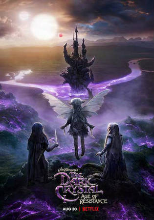 The Dark Crystal Age Of Resistance 2019 WEB-DL 4GB S01 Hindi Dual Audio 720p Watch Online Free Download bolly4u